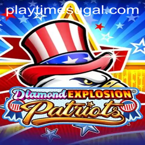Unveiling the Thrills of DiamondExplosionPatriots: Dive into the Ultimate Gaming Experience